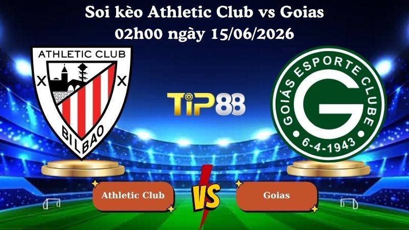 TIP88 Nhận định soi kèo Athletic Club vs Goias 02h00 ngày 15/06/2026 - Serie B Brazil