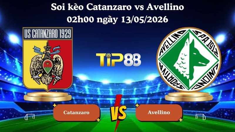 TIP88 Nhận định soi kèo Catanzaro vs Avellino 02h00 ngày 13/05/2026 - Serie B